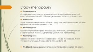 etapy ženskej menopauzy