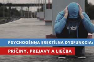 psychogénna erektilná dysfunkcia